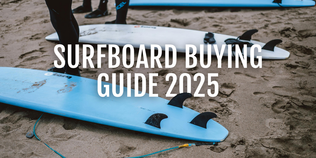 Surfboard Buying Guide 2025
