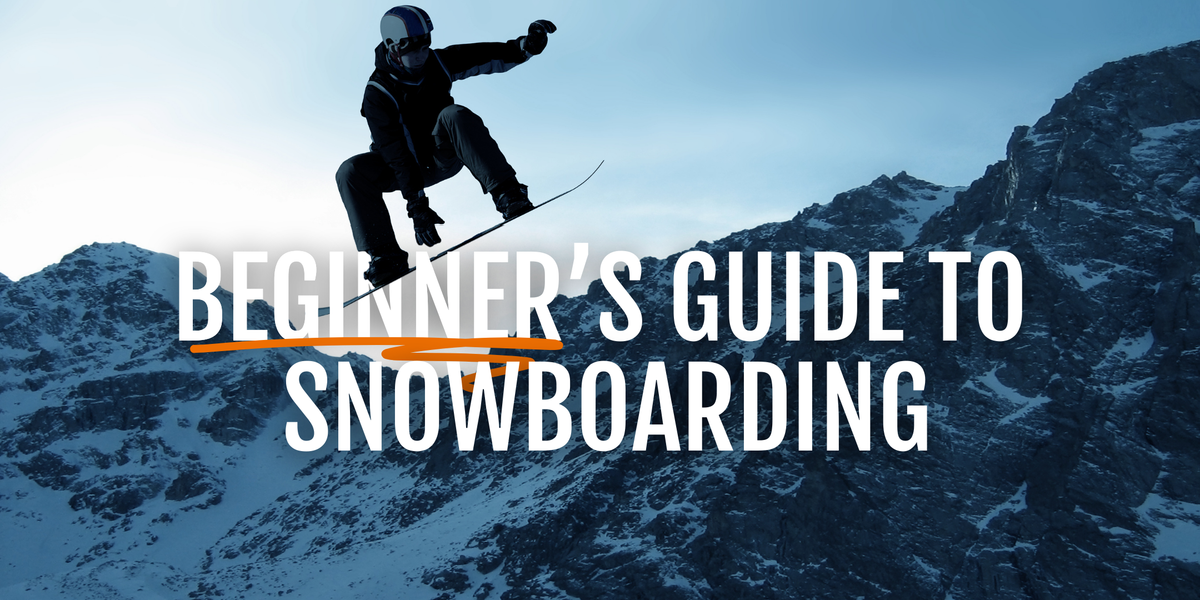 Snowboarding Guide Beginner’s Guide to Snowboarding in the UK: Everything You Need to Know ...