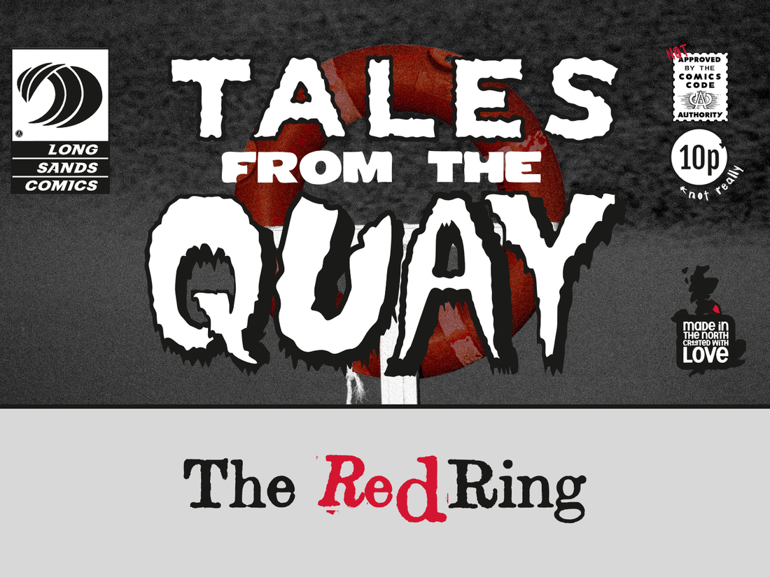 Tales from the Quay: Issue 4 - July