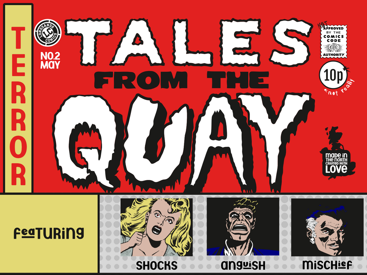 Tales from the Quay: Issue 2 - May