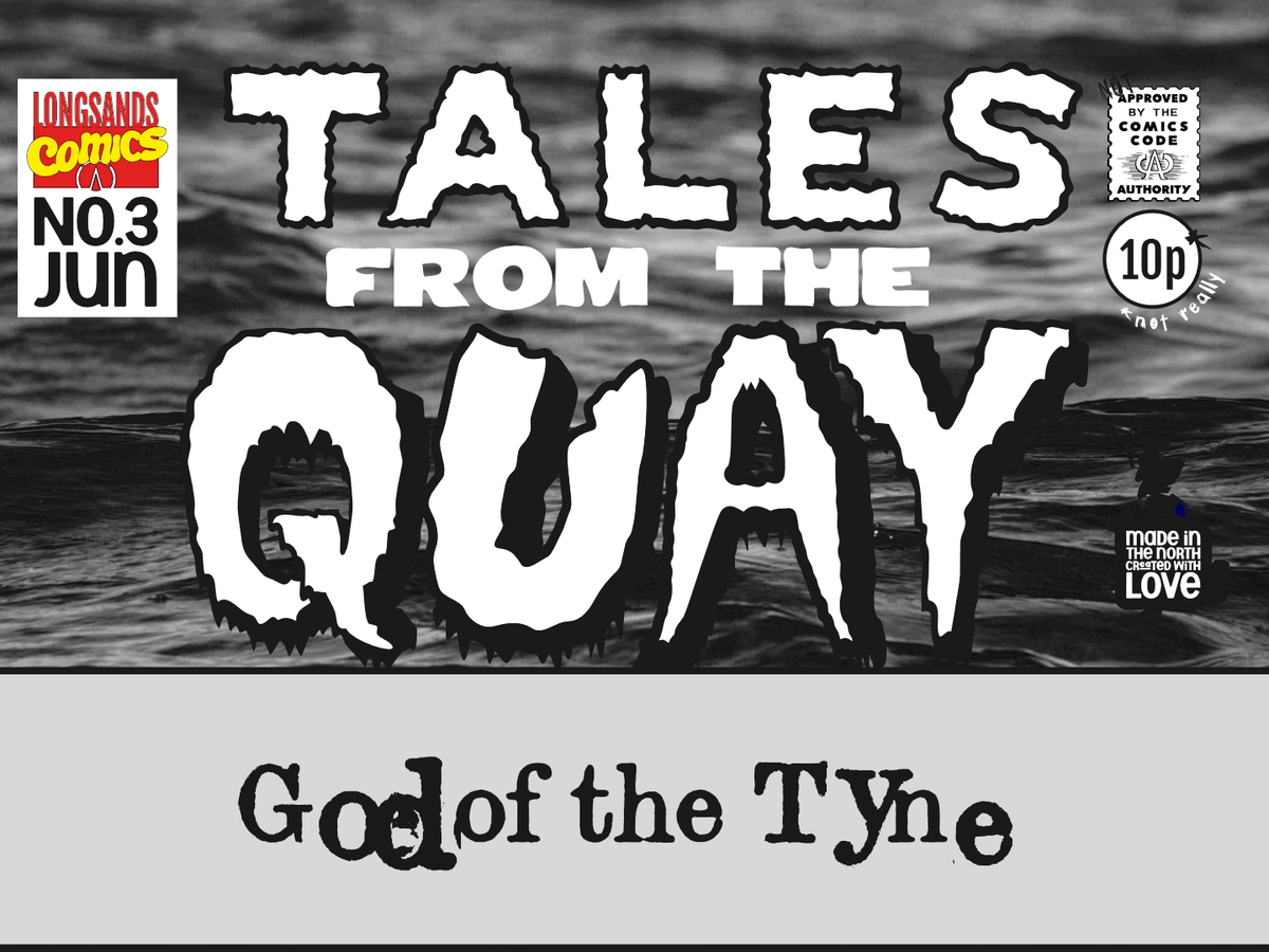 Tales from the Quay: Issue 3 - Jun