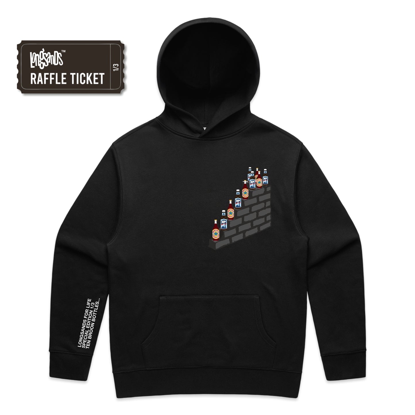 RAFFLE TICKET "Ten Broon Bottles..." Hoody